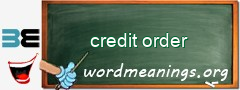 WordMeaning blackboard for credit order